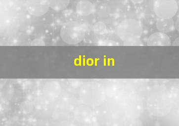 dior in